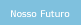 Nosso Futuro